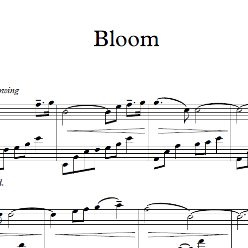 Bloom sheet music